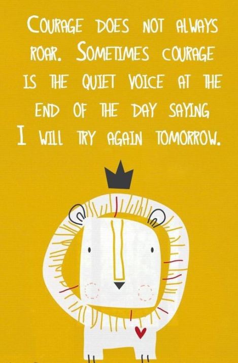 Courage-does-not-always-roar